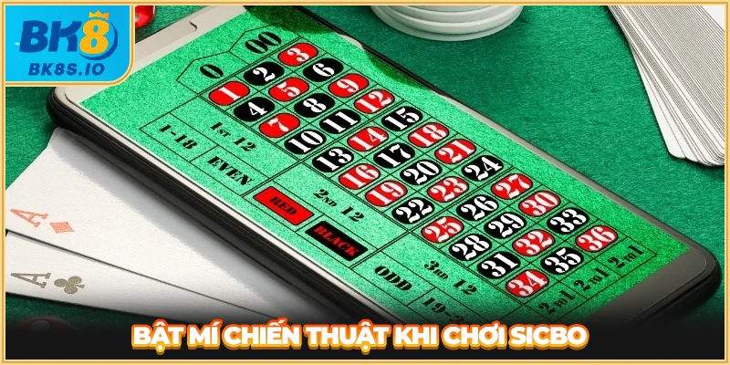 Bật mí chiến thuật khi chơi Sicbo