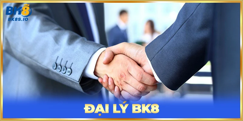 Đại Lý BK8