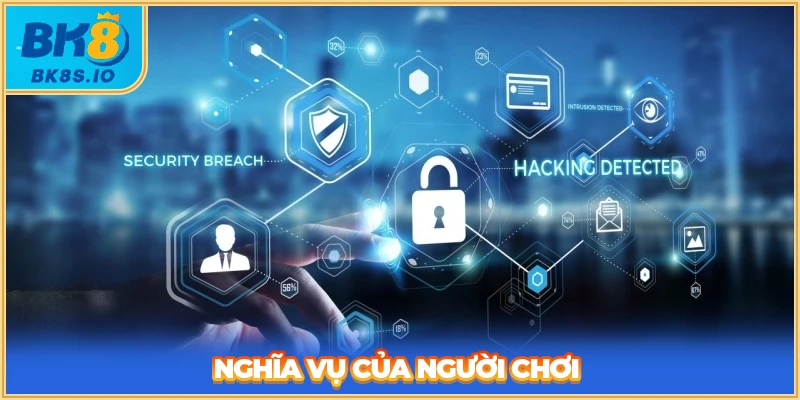 Nghĩa vụ của người chơi