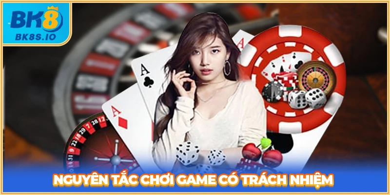 Nguyên tắc chơi game có trách nhiệm