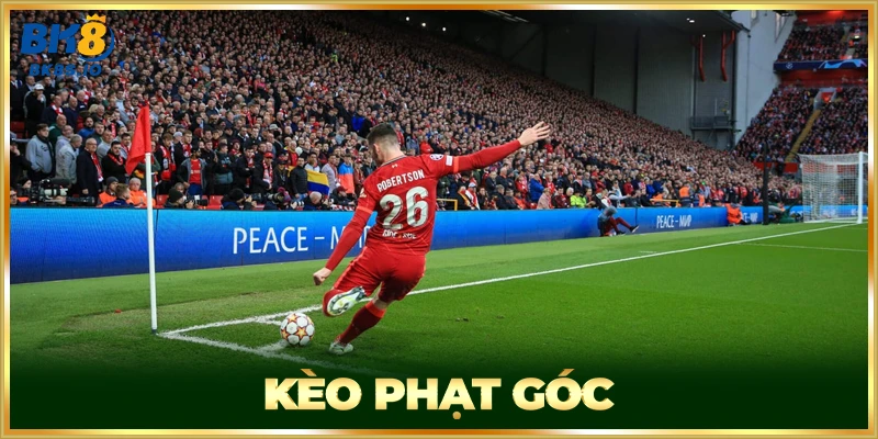 Kèo Phạt Góc