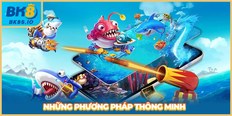 Những phương pháp thông minh